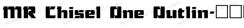 MR Chisel One Outlin字体转换